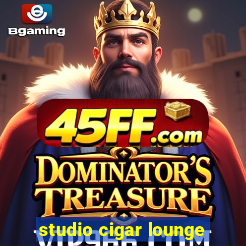 studio cigar lounge